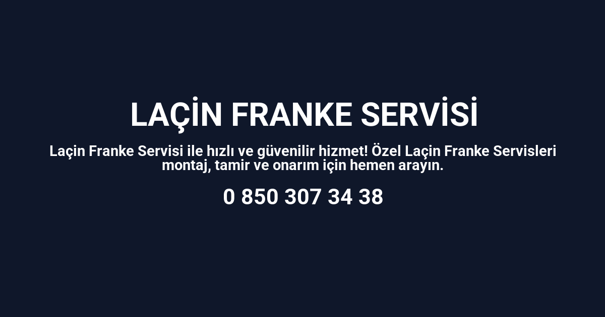 Laçin Franke Servisi